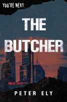 Peter Ely | The Butcher | Taschenbuch | Englisch (2022) | Vanguard Press