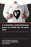L'entretien Motivationnel Pour Un Mode De Vie Plus Sain Carla Veiga Rodrigues