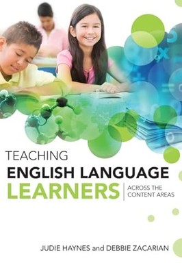 Teaching English Language Learners: Across the Content Areas - VERY GOOD