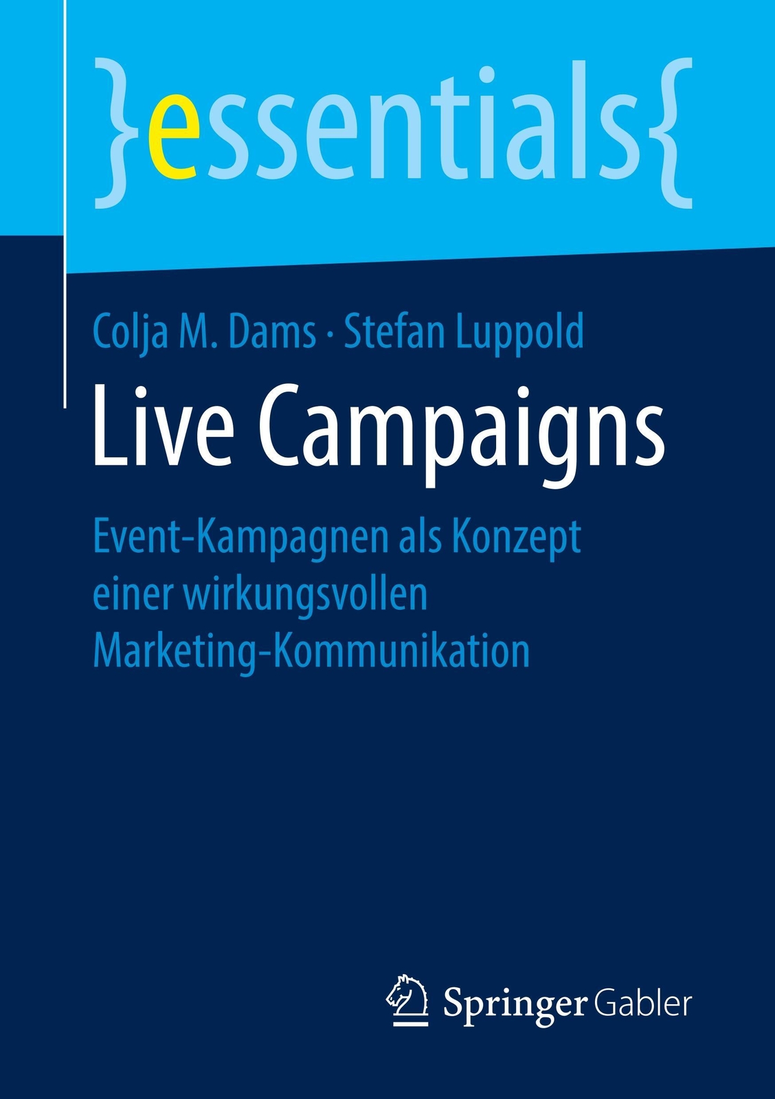 Thumbnail - Live Campaigns | Stefan Luppold (u. A.) | Taschenbuch | Essentials |