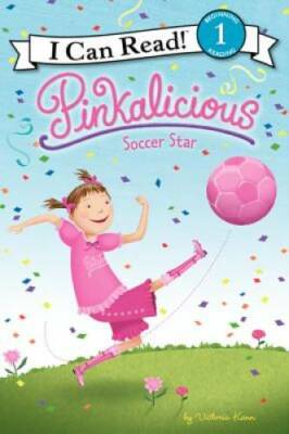 Pinkalicious: Soccer Star (I Can Read Level 1) - Paperback - GOOD