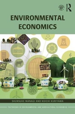 Environmental Economics (Routledge Textbooks in Environ - Paperback NEW Shunsuke