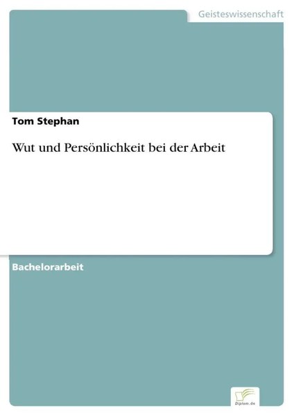 Wut Und PersöNlichkeit Bei Der Arbeit Tom Stephan Taschenbuch 40 S. Deutsch 2022-image