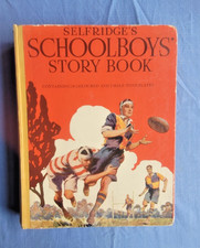 Selfridge's Schoolboys' Story Book 1932