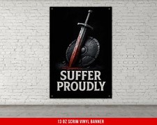 Suffer Proudly Banner - Motivational Weightlifting Wall Art for Home Gym