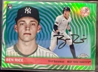 2025 Topps Chrome Platinum Ben Rice Rookie Green Refractor /99 #311 Yankees