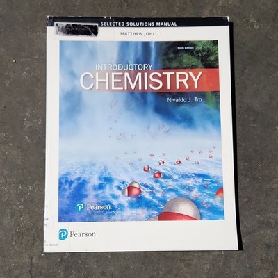 Student Selected Solutions Manual for Introductory Chemistry by Nivaldo Tro...