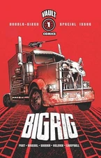 BIG RIG #1 - #3 COVER SELECT  2025 POST MALONE'S