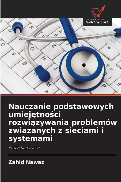 Nauczanie Podstawowych Umiej¿Tno¿Ci Rozwi¿Zywania ProblemóW Zwi¿Zanych Z...-image