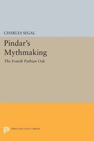 Pindar's Mythmaking The Fourth Pythian Ode Charles Segal Taschenbuch Englisch
