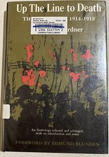 Up The Line To Death: The War Poets 1914-1918 by Brian Gardner 1967 1st US Ed HB