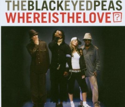 THE BLACK EYED PEAS　WHERE IS THE LOVE ? Black Eyed Peas - Single-CD - Where is the love? (2003