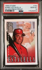 1998 Studio #101 Bobby Estalella Silver Press Proof PSA 10 (POP 1)
