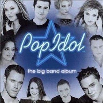 Audio Cd Neu - Pop Idol: The Big Band Album / Various -I- (tba)