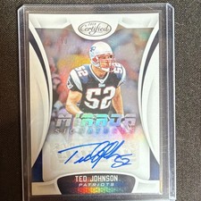 2018 Panini Certified - Mirror Signatures Ted Johnson #MS-TJ /50 (AU)