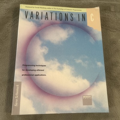 Variations in C by Steve Schustack 1985 Vintage Computer Programming Book