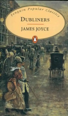Dubliners - James Joyce