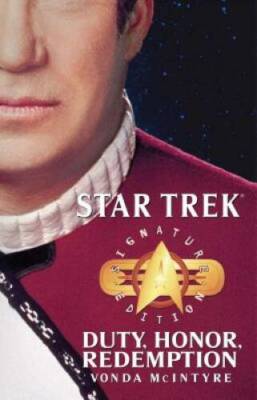 Star Trek: Signature Edition: Duty, Honor, Redemption (Star Trek: Th - VERY GOOD
