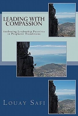 Leading with Compassion: Anchoring Leadership Practices in Prophe by Safi, Louay - Picture 1 of 1
