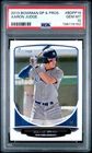 2013 Bowman Draft Picks & Prospects Aaron Judge #BDPP19 Rookie Card PSA 10 GEM