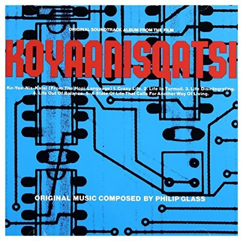 Koyaanisqatsi - Philip Glass CD 4LVG The Cheap Fast Free Post