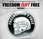 2025 FREEDOM ISN'T FREE V2  1 oz 999 Fine Silver Shield Proof MINIMINTAGE INSTOC