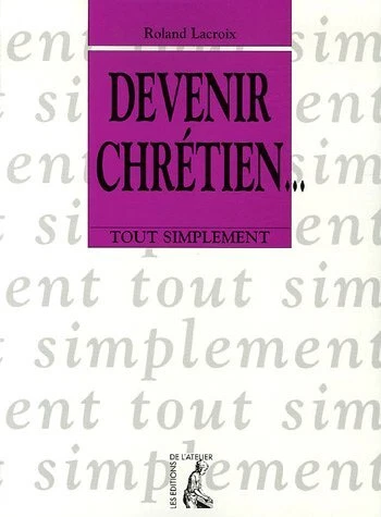devenir chretien