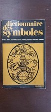 Dictionnaire des symboles / Seghers  1969