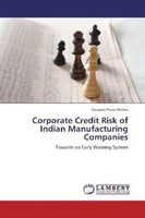 Swayam Prava Mishra | Corporate Credit Risk Of Indian Manufacturing Companies