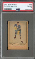 1951-52 PARKHURST #83 FLEMING MACKELL PSA 6 (RC) MAPLE LEAFS *CC0073