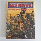 'ERE WE GO Orks in Warhammer 40,000 - WH 40k - 1991 Games Workshop Rulebook