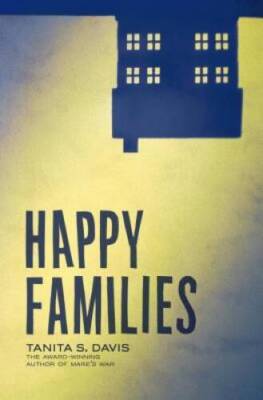 Happy Families - Paperback By Davis, Tanita S - GOOD