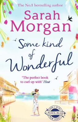 Sarah Morgan Some Kind of Wonderful (Paperback) Mills & Boon M&B (UK IMPORT)