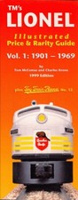Lionel: Price  Rarity Guide 1901-1969 Lionel Illustrated Price  Rarity Guid..
