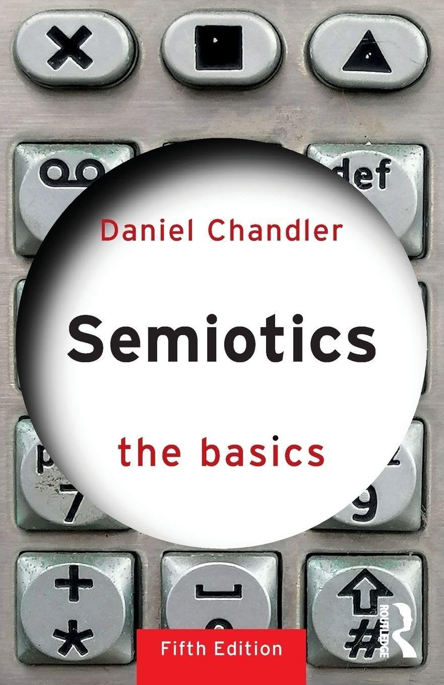 Semiotics: The Basics Daniel Chandler - Image 4