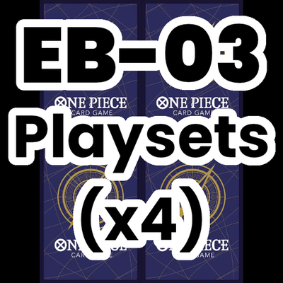 EB03 Playsets x4 - One Piece Card Game English EB-03 OPTCG Select