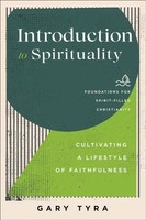 Gary Tyra | Introduction To Spirituality | Taschenbuch | Englisch (2023)