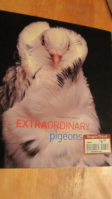 EXTRAORDINARY PIGEONS GREEN-ARMYTAGE 2003 1ST EDITION HC DJ