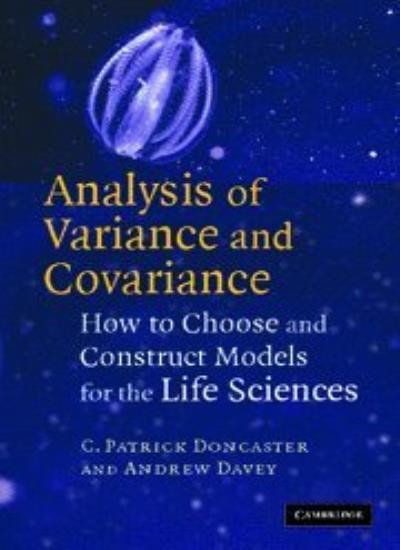 Analysis of Variance and Covariance: How to Cho. Doncaster, Davey<|