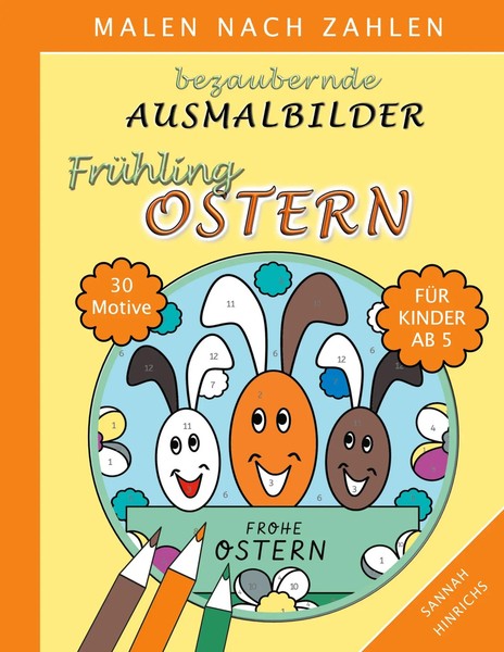 Bezaubernde Ausmalbilder Malen Nach Zahlen - FrüHling-Ostern | Sannah Hinrichs-image