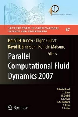 Parallel Computational Fluid Dynamics 2007: Implementierungen und Erfahrungen zu L
