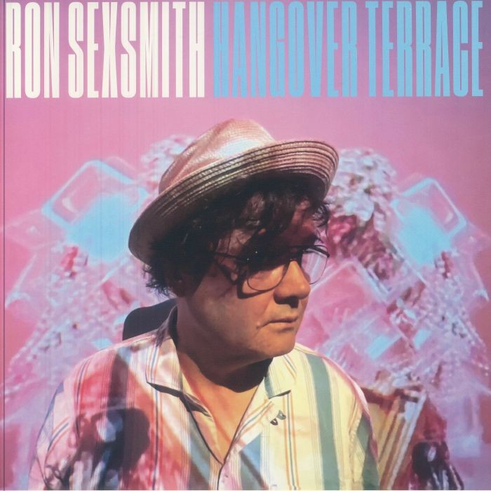 SEXSMITH, Ron - Hangover Terrace - Vinyl (limited turquoise vinyl LP)