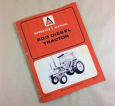Allis Chalmers 200 Diesel Tractor Operators Owners Manual Maintenance Controls