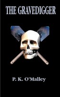 P. K. O'malley | The Gravedigger | Taschenbuch | Englisch (2000)