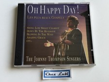 The Johnny Thompson Singers - Oh Happy Day (Plus Beaux Gospels) - CD - Neuf