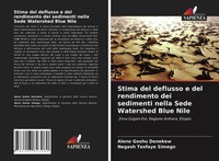 Alene Goshu Denekew (U. A.) | Stima Del Deflusso E Del Rendimento Dei...