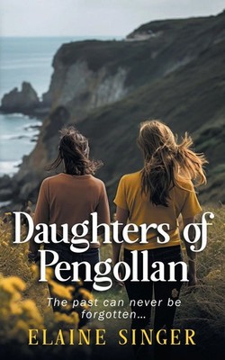 Daughters of Pengollan Elaine Singer Taschenbuch Englisch 2024 EAN 9781803817965