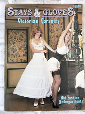 RARE  Vintage Stays & Gloves Winter 1985 Catalog Victorian Corsetry Lingerie