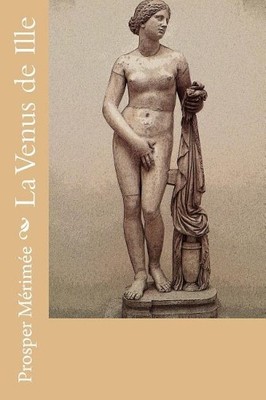 Prosper Mérimée La Venus de Ille (Taschenbuch)