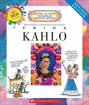 Frida Kahlo (Revised Edition) (Getting to Know the World's Greatest Artists)...